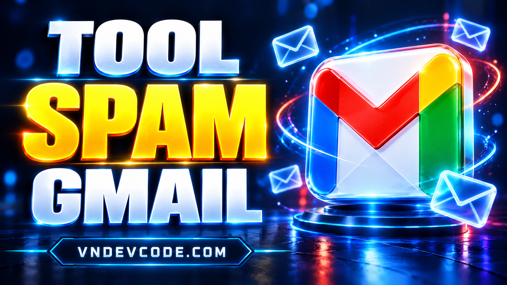 Phần mềm Quảng Cáo - Spam hộp thư Gmail qua danh sách tài khoản Gmail