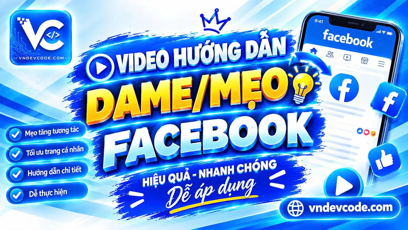 Video hướng dẫn Dame/Mẹo Facebook