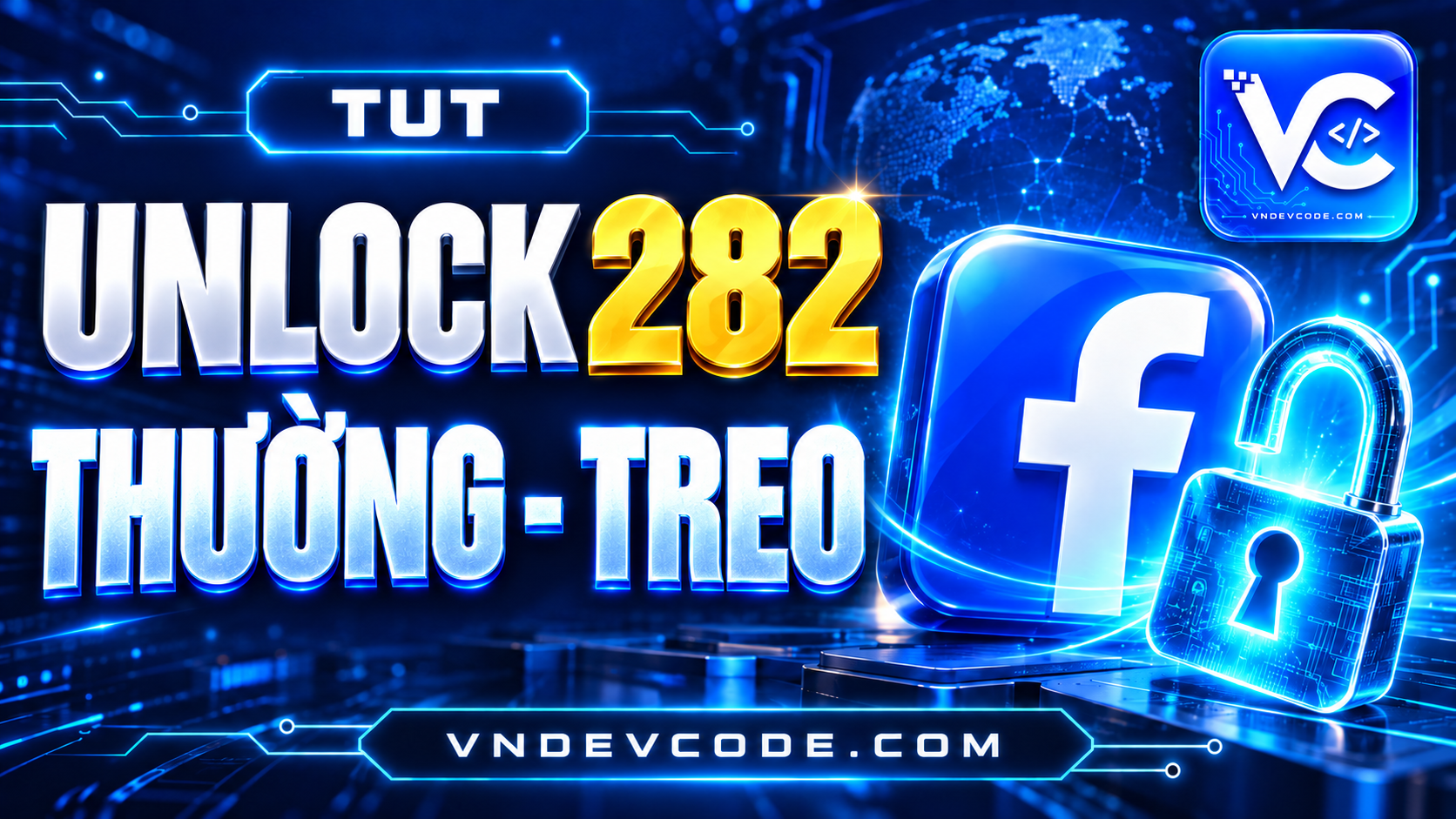 TUT UNLOCK 282 THƯỜNG - TREO